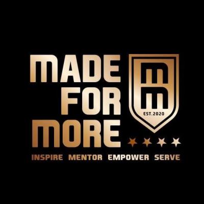 Made For More